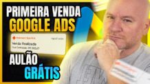 Google Ads para Afiliados: COMO VENDER NO GOOGLE ADS PARA AFILIADOS  – AULÃO GRATUITO