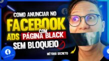 Como anunciar no facebook ads com página black sem pegar bloqueio (Método secreto)